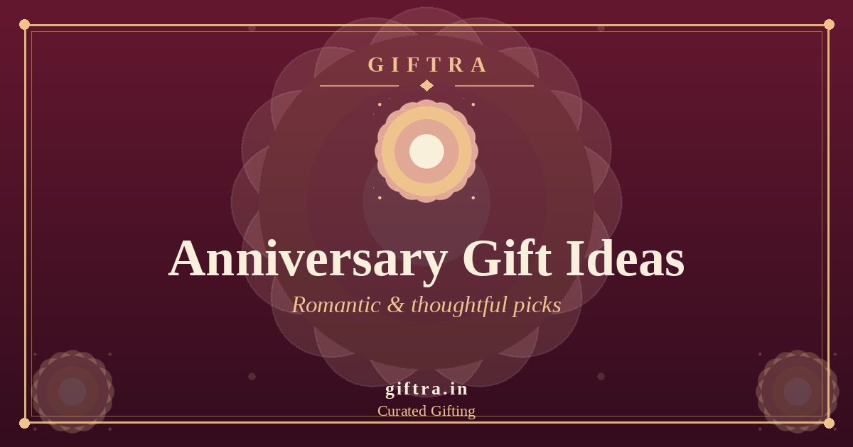 Anniversary Gift Ideas for Couples in India: Romantic & Thoughtful Picks