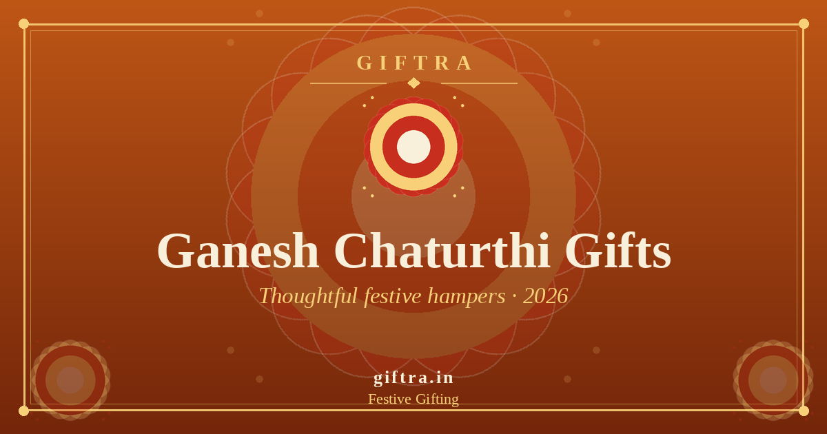 Ganesh Chaturthi Gift Ideas in India (2026): Thoughtful Festive Hampers