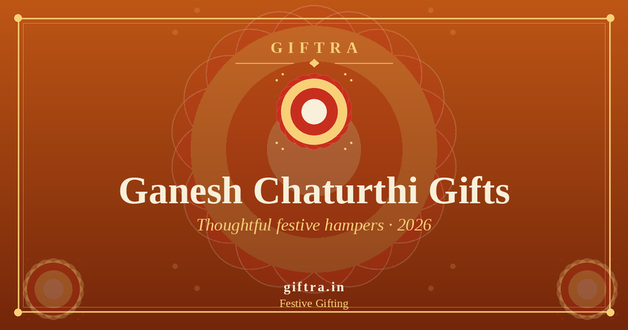 Ganesh Chaturthi Gift Ideas in India (2026): Thoughtful Festive Hampers