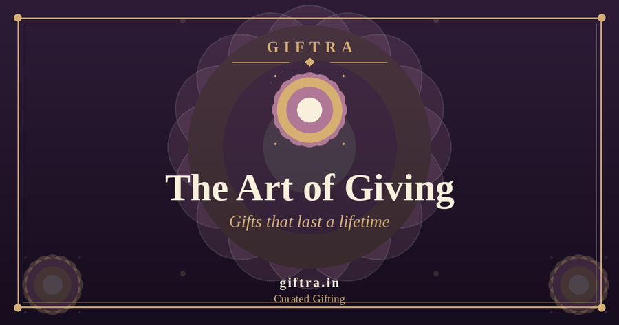 The art of giving something that lasts